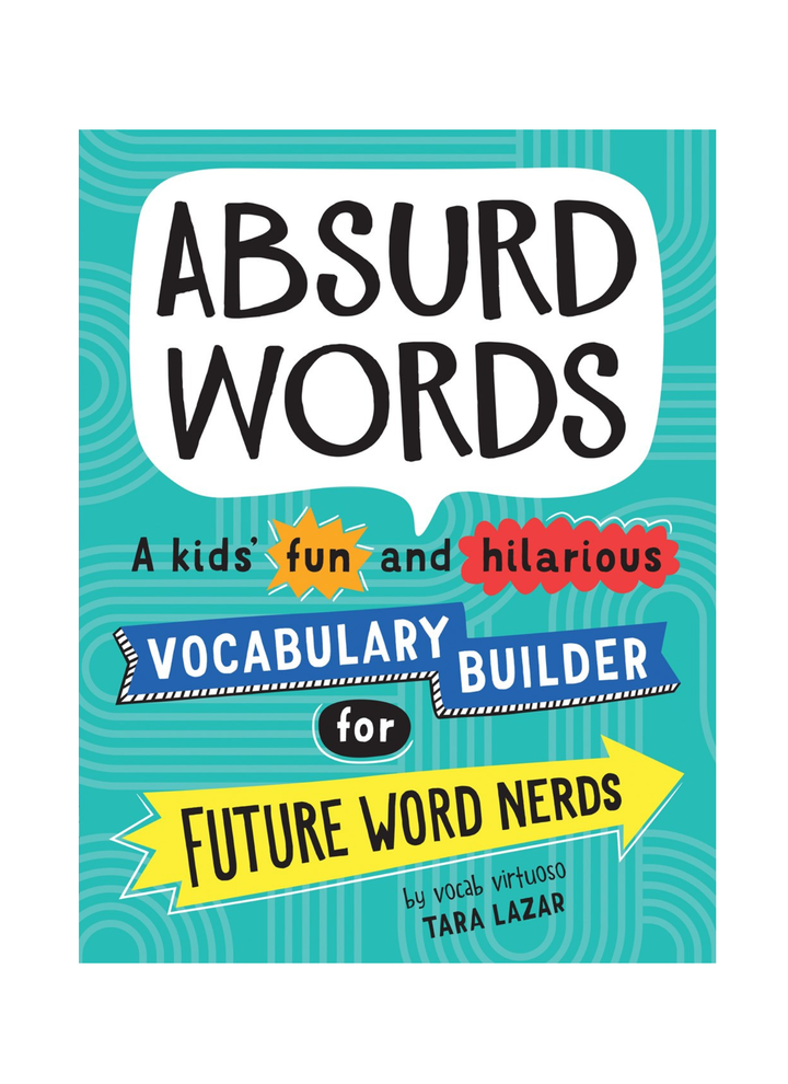 Absurd Words: Fun and Hilarious Kid&