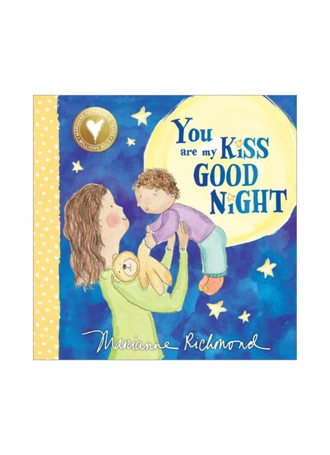 You Are My Kiss Good Night