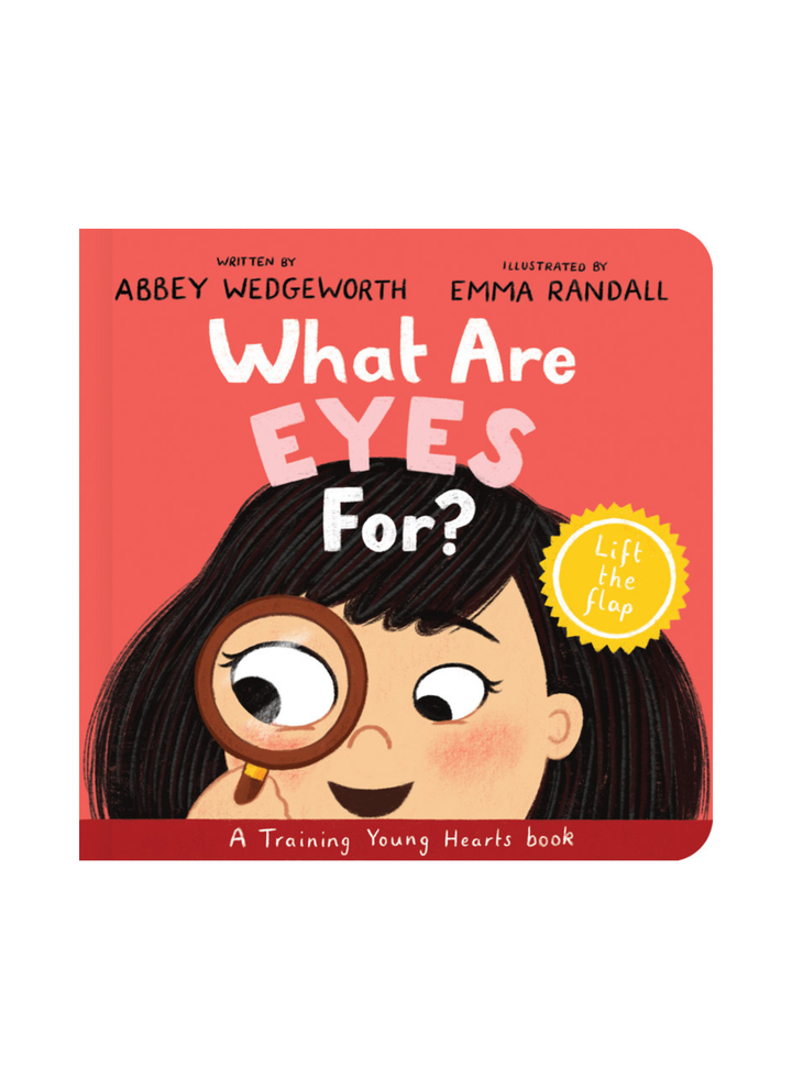 What Are Eyes For? Board Book