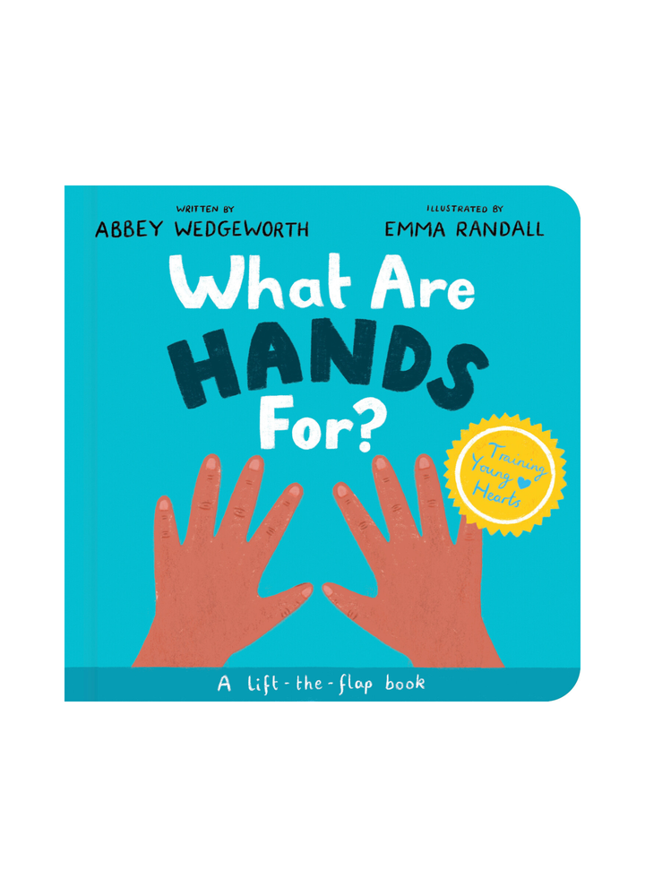 What Are Hands For? Board Book