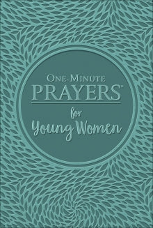 One-Minute Prayer for Young Women