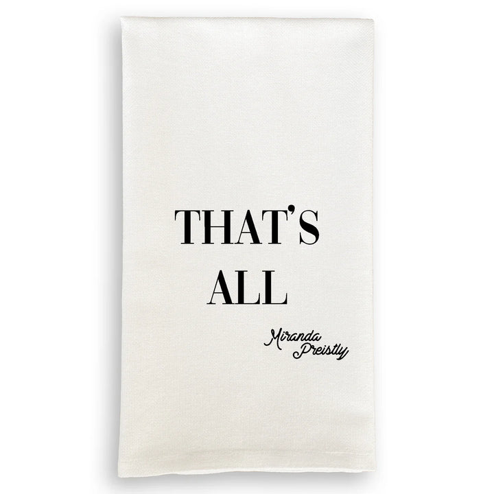 Miranda Preistley Saying Kitchen Hand Towel