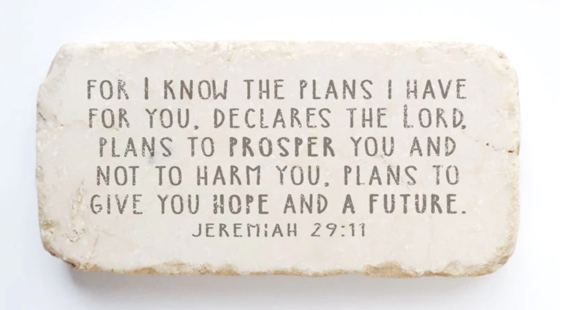 Half Block Scripture Stone Jeremiah 29:11